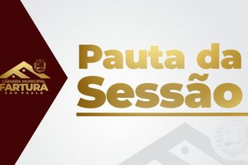 Pauta para a 17ª Sessão Ordinária de 2022