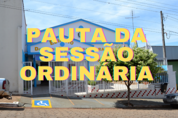 Pauta para a 04ª Sessão Ordinária de 2022