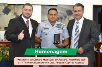 CÂMARA MUNICIPAL HOMENAGEIA POLICIAIS FARTURENSES E O DEPUTADO CAPITÃO AUGUSTO