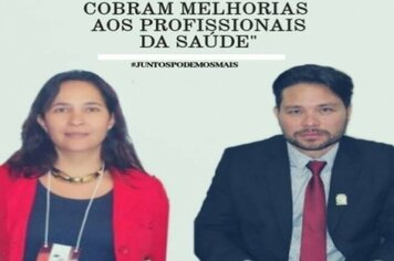 VEREADOR ANDERSON E PRESIDENTE DO SINDICATO DOS FUNCIONÁRIOS PÚBLICOS COBRAM RESPALDO AOS PROFISSIONAIS DA SAÚDE