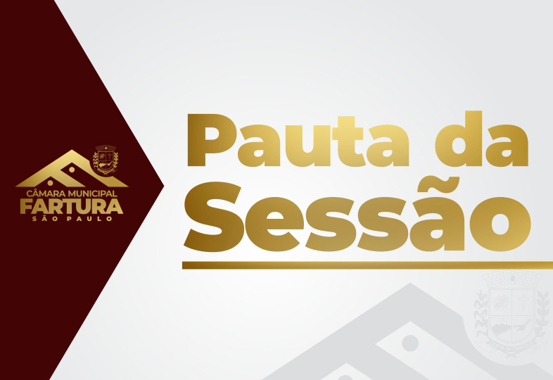 Pauta para a 10ª Sessão Ordinária de 2025