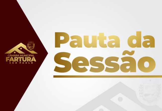 Pauta para a 19ª Sessão Ordinária de 2022