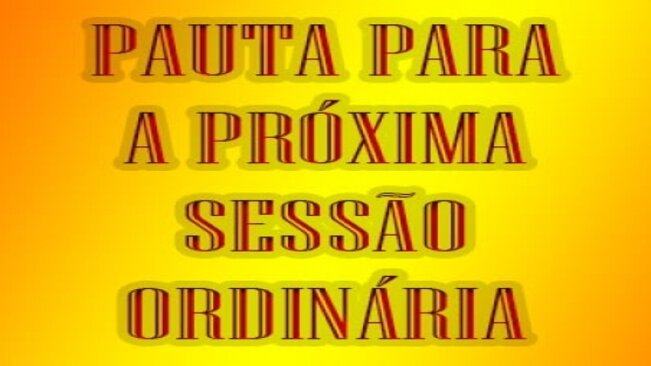 Pauta para a 12ª Sessão Ordinária de 2019