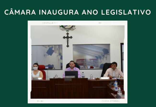 CAMARA INAUGURA ANO LEGISLATIVO