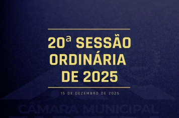 Câmara Municipal de Fartura realiza a 20ª Sessão Ordinária de 2025