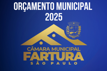 Projetos do Orçamento Municipal para 2025