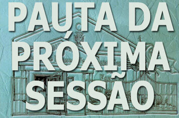 Pauta e Jornal da 16ª sessão ordinária de 2011, a ser realizada dia 19 de outubro